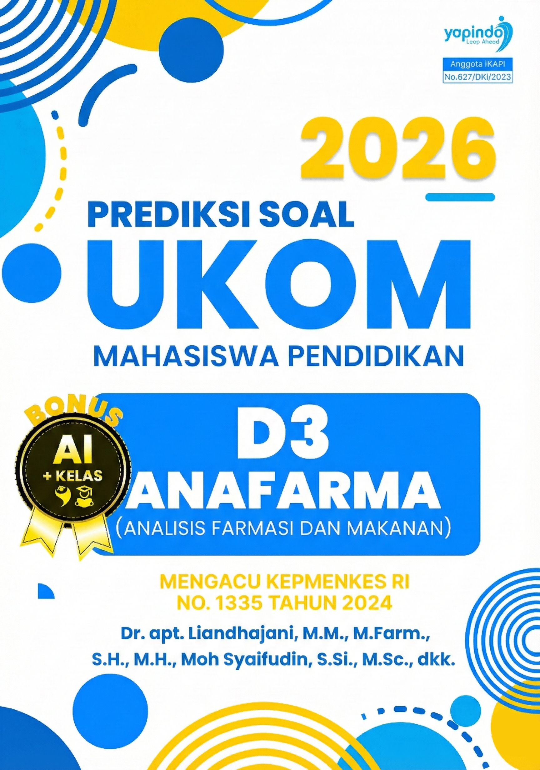 Prediksi Soal UKOM Mahasiswa Pendidikan D3 Anafarma (Analisis Farmasi dan Makanan) 2026