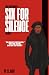 Six For Silence Vol. 1: Fir...