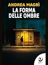 La forma delle ombre