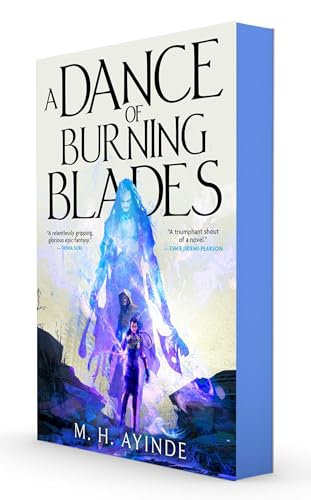 A Dance of Burning Blades (Invoker Trilogy, #2)