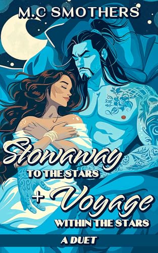 Stowaway to the Stars, A Duet (Kindle Edition)