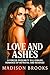 Love and Ashes by Madison Brooks