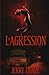 L'agression