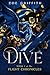 Dive: Book 2 of the Flight Chronicles