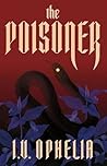 Book cover for The Poisoner (The Poisoner #1)