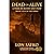 Dead Or Alive: Book 3 of 4 ...