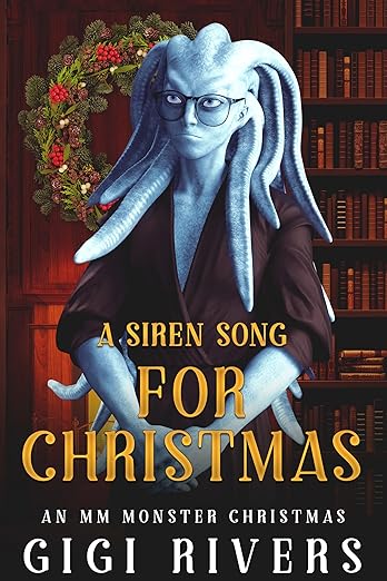 A Siren Song for Christmas (An MM Monster Christmas Book 5)