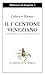 IL 1° CENTONE VENEZIANO: 10...