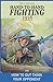 HAND-TO-HAND FIGHTING And How To Out Think Your Opponent by A.E. Marriott