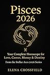 Pisces 2026: Your...