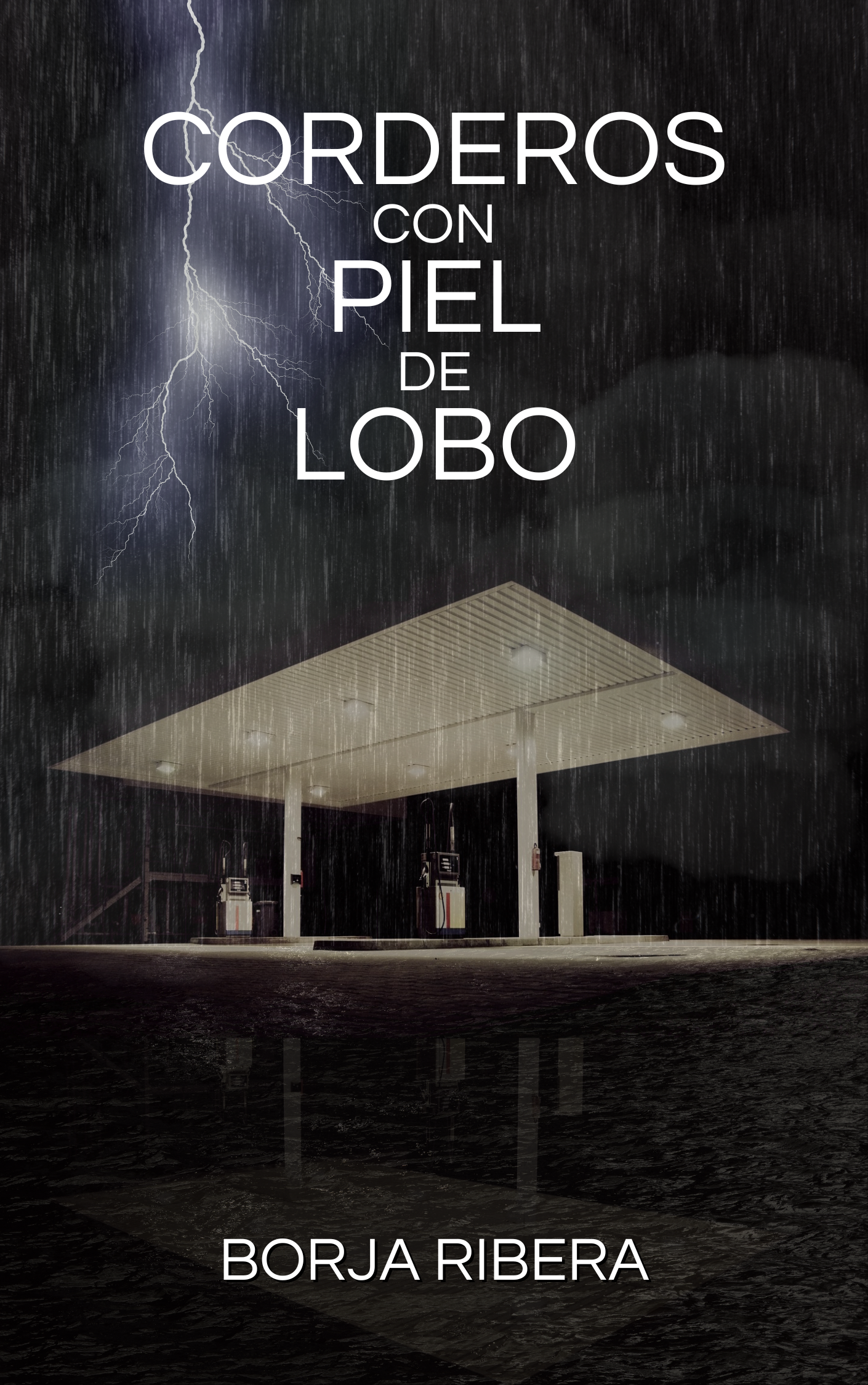 Corderos con piel de lobo (Kindle Edition)