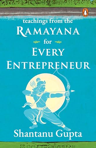 Teachings from the Ramayana for Every Entrepreneur (Paperback)
