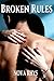 Broken rules (Nova Romance Line)