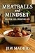 Meatballs & Mindset: Recipe...
