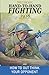 HAND-TO-HAND FIGHTING And How To Out Think Your Opponent by A.E. Marriott