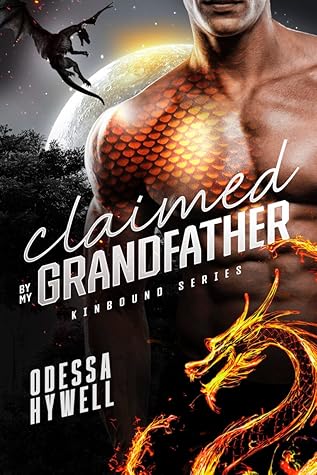 Claimed by my Grandfather (Kinbound #1)