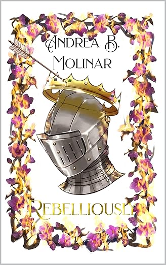 Rebelliously (The Icaria Trilogy Book 2)