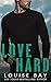 Love Hard (Colorado Club Billionaires #3)