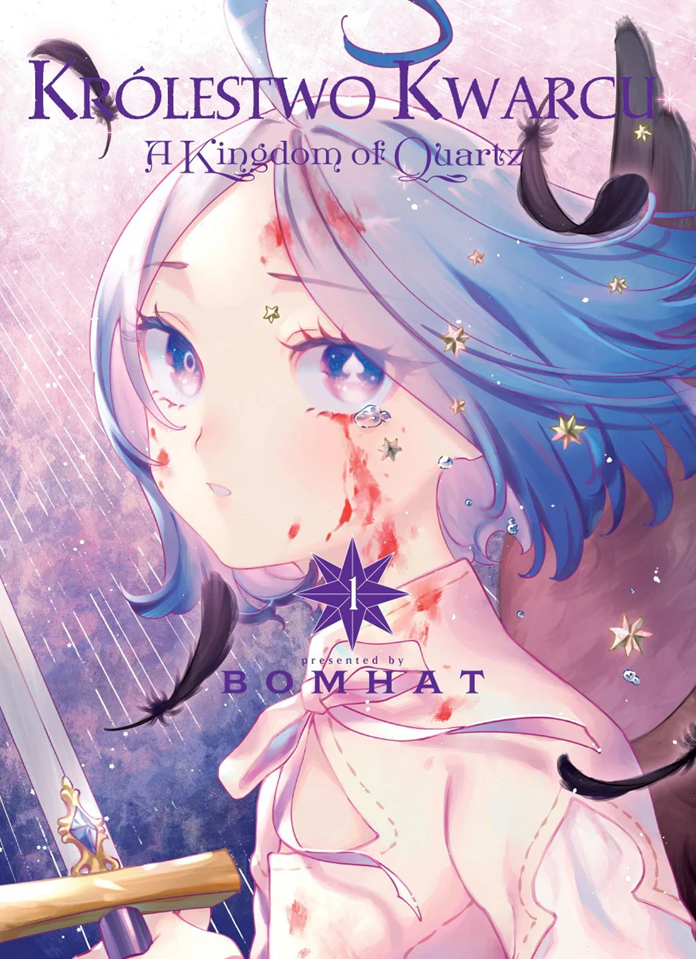 Królestwo Kwarcu. Kingdom of Quartz #01 (Królestwo Kwarcu. Kingdom of Quartz #01)