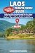 LAOS TRAVEL GUIDE 2026: Exp...