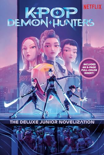 KPop Demon Hunters: The Official Deluxe Junior Novelization: The Official Retelling (Hardcover)