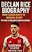 Declan Rice Biography: From...