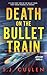 Death on the Bullet Train