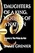 Daughters of a King, Mother...