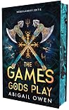 The games gods play