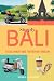 Simply Bali: A Clear, Hones...