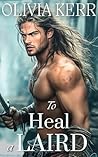 To Heal a Laird: ...