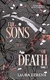 The Sons of Death...