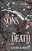 The Sons of Death - tome 3