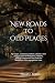 New Roads to Old Places