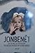 JONBENÉT by AJ R