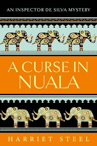 A Curse in Nuala (The Inspector de Silva Mysteries Book 16)