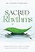 Sacred Rhythms: Connections...