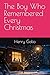 The Boy Who Remembered Ever...