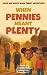 When Pennies Meant Plenty by Shawna Brim