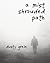 A Mist Shrouded Path