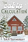 The Cabin Calcula...