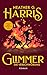 Glimmer – Die Verschwörung: Glimmer-Reihe Band 3