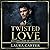 Twisted Love: The addictive...