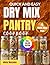Quick and Easy Dry Mix Pantry Cookbook by Olivia Marsden Quick and Easy Dry Mix Pantry Cookbook by Olivia Marsden