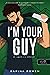 I'm Your Guy - Én vagyok a te embered (Hockey Guys, #2)