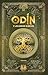 ODÍN y los nueve mundos (Saga de Odín nº 1) (Spanish Edition)