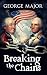 Breaking the Chains: "If yo...