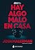 Hay algo malo en casa