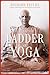Swami Kripalu’s Ladder of Yoga by Richard Faulds