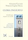 Clima ingiusto: I...